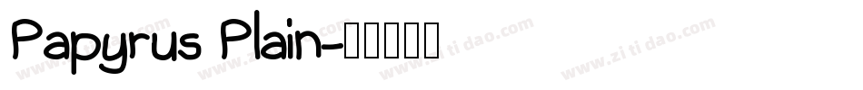 Papyrus Plain字体转换